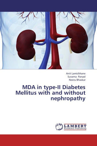MDA in type-II Diabetes Mellitus with and without nephropathy