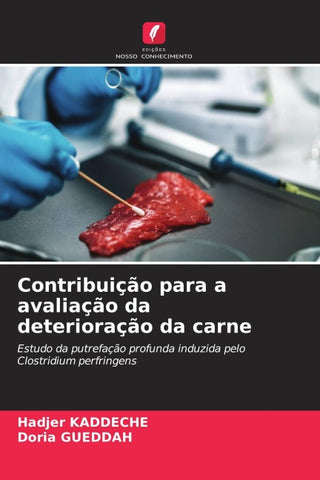 Contribuição para a avaliação da deterioração da carne