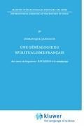 Une généalogie du spiritualisme français