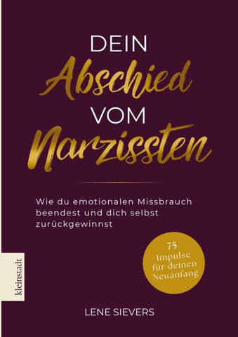 Dein Abschied vom Narzissten