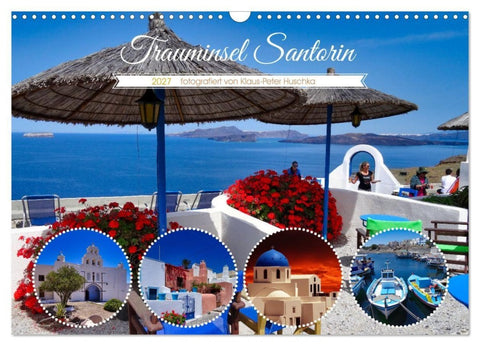 Trauminsel Santorin (Wandkalender 2027 DIN A3 quer), CALVENDO Monatskalender