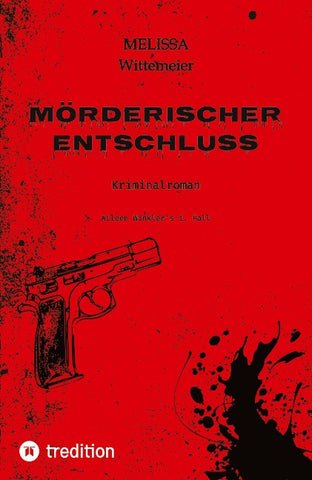 Mörderischer Entschluss