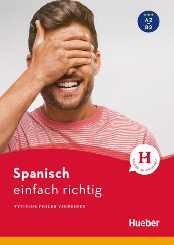 Spanisch – einfach richtig