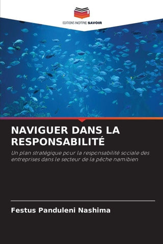 NAVIGUER DANS LA RESPONSABILITÉ