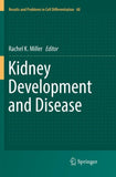Kidney Development and Disease