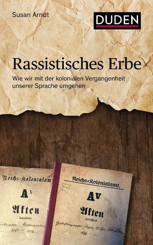 Rassistisches Erbe