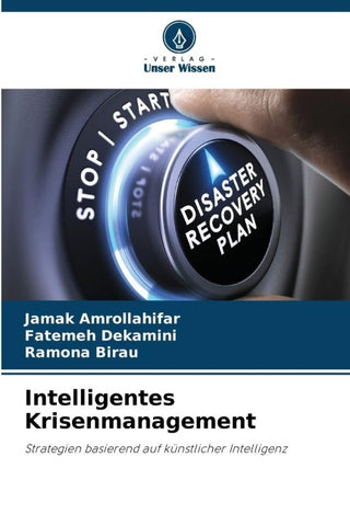 Intelligentes Krisenmanagement