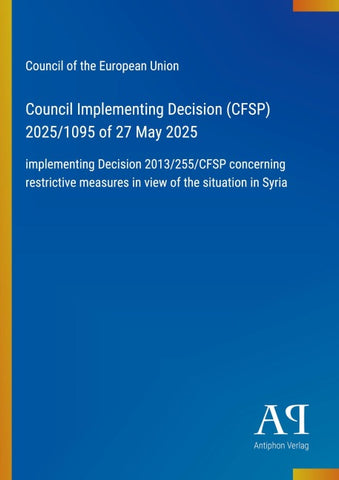 Council Implementing Decision (CFSP) 2025/1095 of 27 May 2025