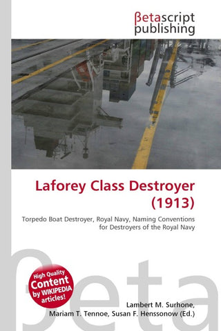 Laforey Class Destroyer (1913)