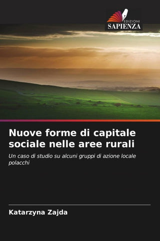 Nuove forme di capitale sociale nelle aree rurali