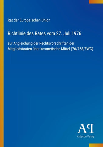 Richtlinie des Rates vom 27. Juli 1976