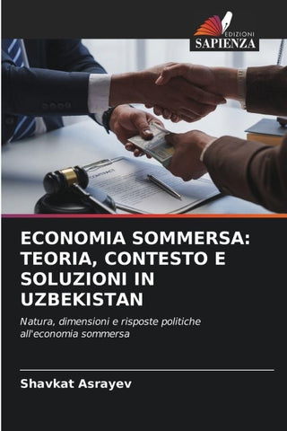 ECONOMIA SOMMERSA: TEORIA, CONTESTO E SOLUZIONI IN UZBEKISTAN