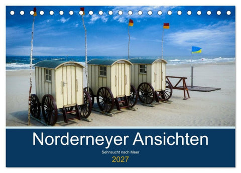 Norderneyer Ansichten (Tischkalender 2027 DIN A5 quer), CALVENDO Monatskalender