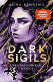 Dark Sigils – Wen das Schicksal betrügt