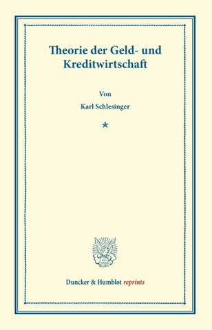 Theorie der Geld- und Kreditwirtschaft.
