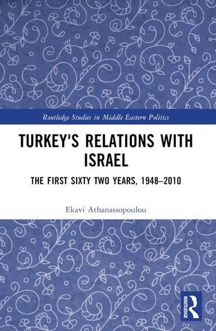 Turkey's Relations With Israel