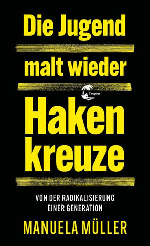 Die Jugend malt wieder Hakenkreuze