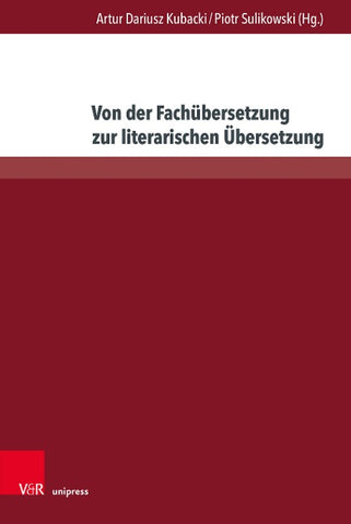 Von der Fachübersetzung zur literarischen Übersetzung