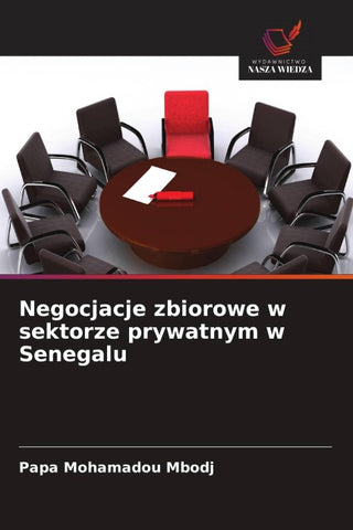 Negocjacje zbiorowe w sektorze prywatnym w Senegalu