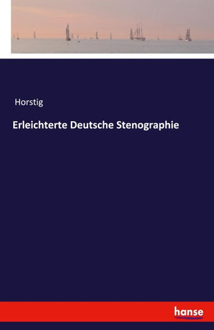 Erleichterte Deutsche Stenographie