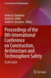 Proceedings of the 8th International Conference on Construction, Architecture and Technosphere Safety
