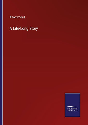 A Life-Long Story