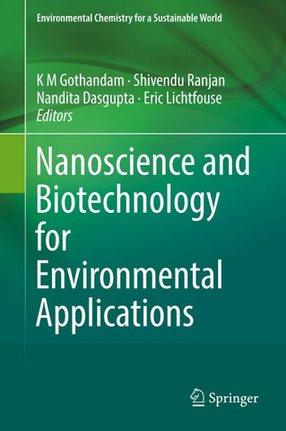 Nanoscience and Biotechnology for Environmental Applications