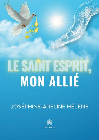 Le Saint-Esprit, mon Allié