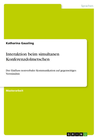 Interaktion beim simultanen Konferenzdolmetschen