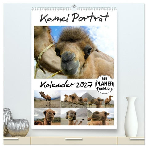 Kamel Porträt (hochwertiger Premium Wandkalender 2027 DIN A2 hoch), Kunstdruck in Hochglanz