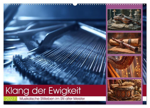 Klang der Ewigkeit (Wandkalender 2027 DIN A2 quer), CALVENDO Monatskalender