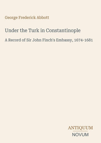 Under the Turk in Constantinople