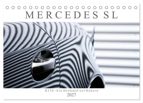 Mercedes SL R230 - Ein Denkmal auf Rädern (Tischkalender 2027 DIN A5 quer), CALVENDO Monatskalender