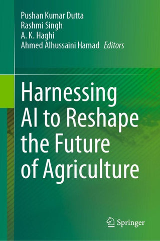 Harnessing AI to Reshape the Future of Agriculture