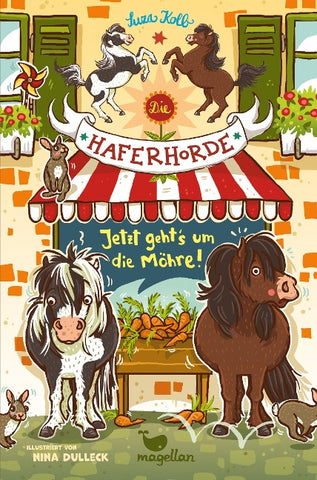 Die Haferhorde - Jetzt geht's um die Möhre!