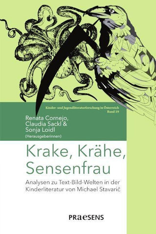 Krake, Krähe, Sensenfrau