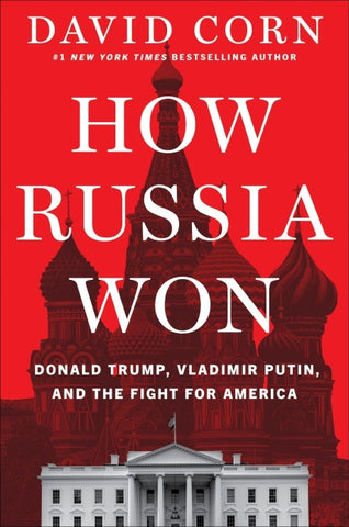 How Russia Won