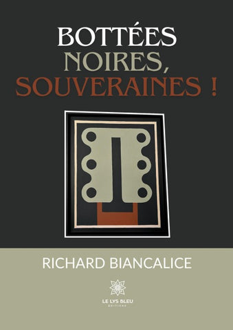 Bottées noires, souveraines !