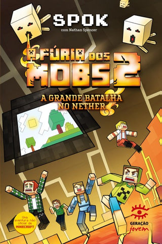A Fúria dos Mobs - Livro 2