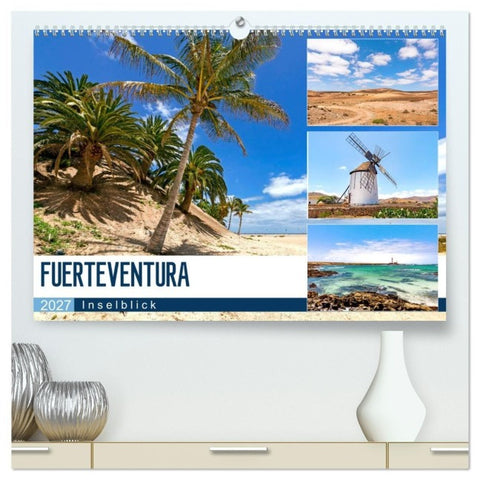 FUERTEVENTURA - Inselblick (hochwertiger Premium Wandkalender 2027 DIN A2 quer), Kunstdruck in Hochglanz