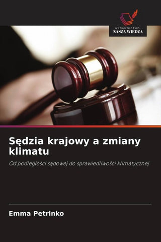 S¿dzia krajowy a zmiany klimatu