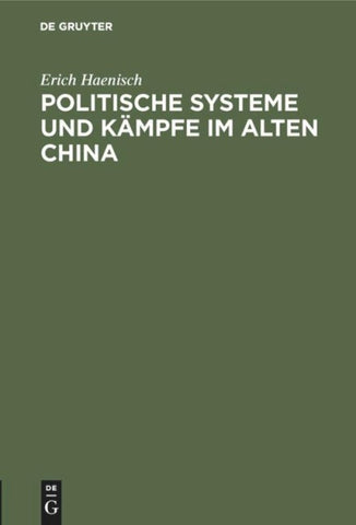 Politische Systeme und Kämpfe im alten China
