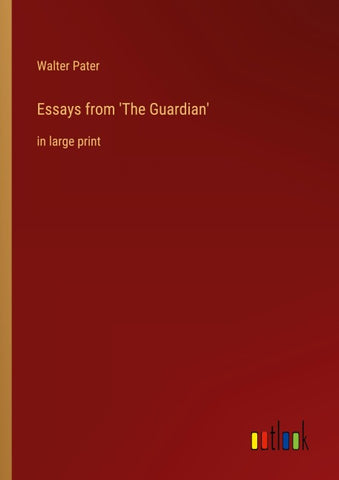 Essays from 'The Guardian'