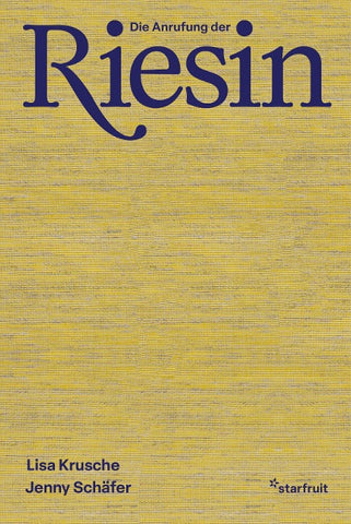 Die Anrufung der Riesin