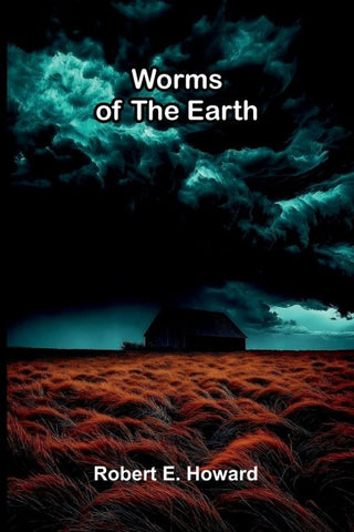 Worms of the Earth