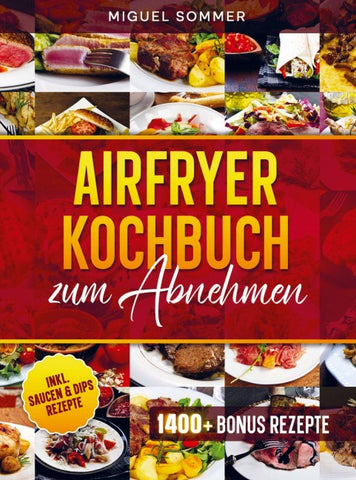 Airfryer Kochbuch zum Abnehmen