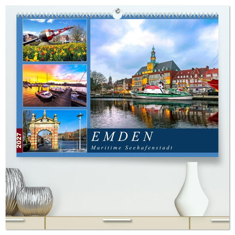 EMDEN maritime Seehafenstadt (hochwertiger Premium Wandkalender 2027 DIN A2 quer), Kunstdruck in Hochglanz