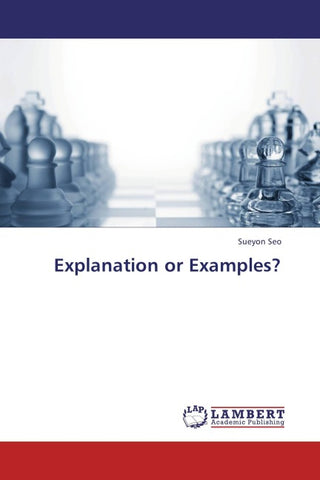 Explanation or Examples?