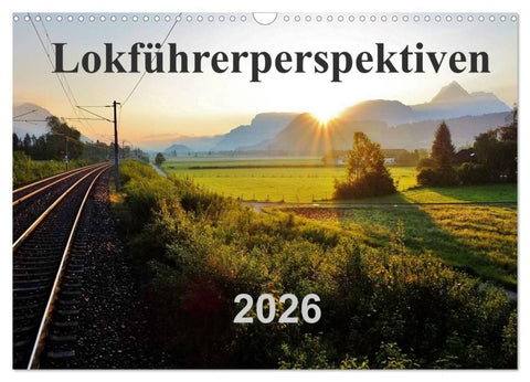 Lokführerperspektiven (Wandkalender 2026 DIN A3 quer), CALVENDO Monatskalender