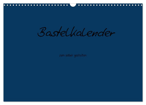 Bastelkalender - Dunkelblau (Wandkalender 2026 DIN A3 quer), CALVENDO Monatskalender